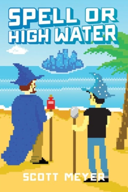 Book cover of: Spell or High Water