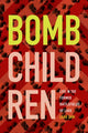 Book cover of: Bomb Children. By: Leah Zani