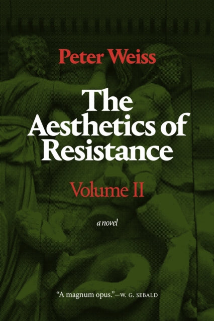 Book cover of: Aesthetics of Resistance, Volume II. By: Peter Weiss