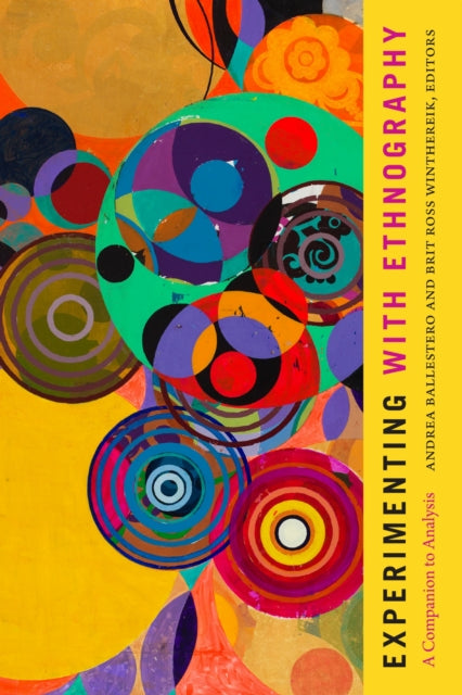 Book cover of: Experimenting with Ethnography. By: Andrea Ballestero