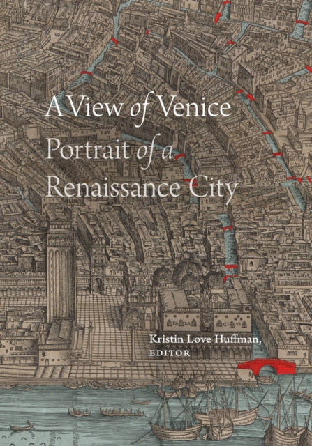 Book cover of: View of Venice. By: Kristin Love Huffman