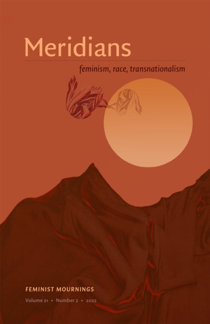 Book cover of: Feminist Mournings. By: Kimberly Juanita Brown