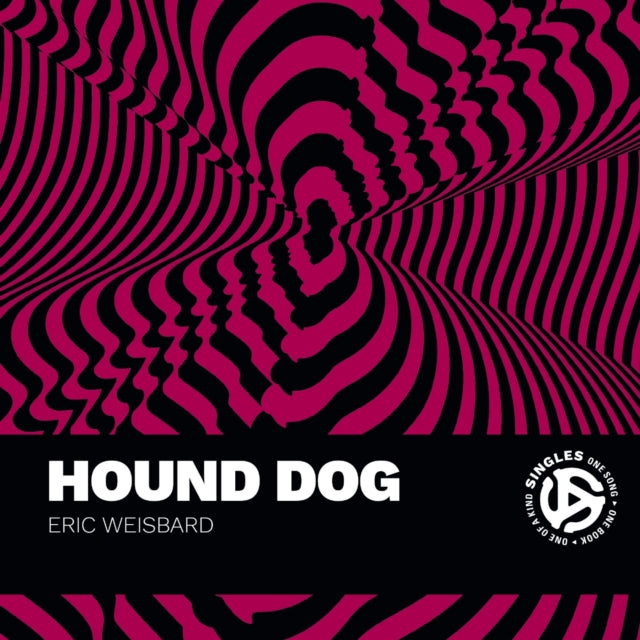 Book cover of: Hound Dog. By: Eric Weisbard