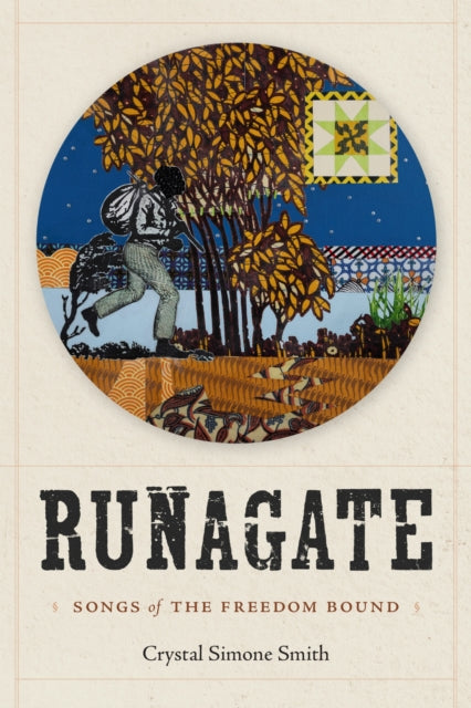 Book cover of: Runagate. By: Crystal Simone Smith
