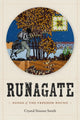 Book cover of: Runagate. By: Crystal Simone Smith