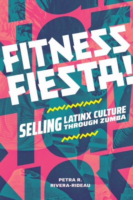 Book cover of: Fitness Fiesta!. By: Petra R. Rivera-Rideau