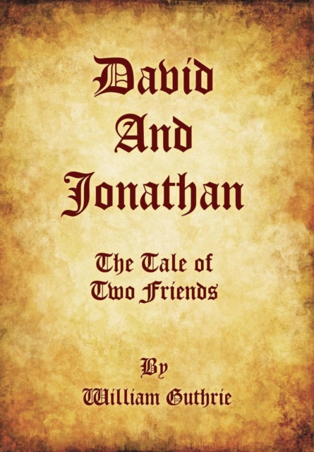 Book cover of: David and Jonathan. By: William Guthrie