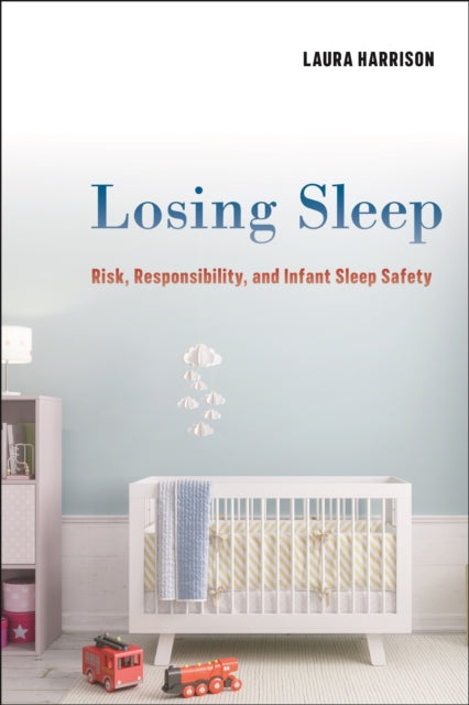 Book cover of: Losing Sleep. By: Laura Harrison