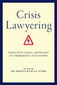 Book cover of: Crisis Lawyering. By: Ray Brescia