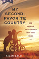 Book cover of: My Second-Favorite Country. By: Sivan Zakai