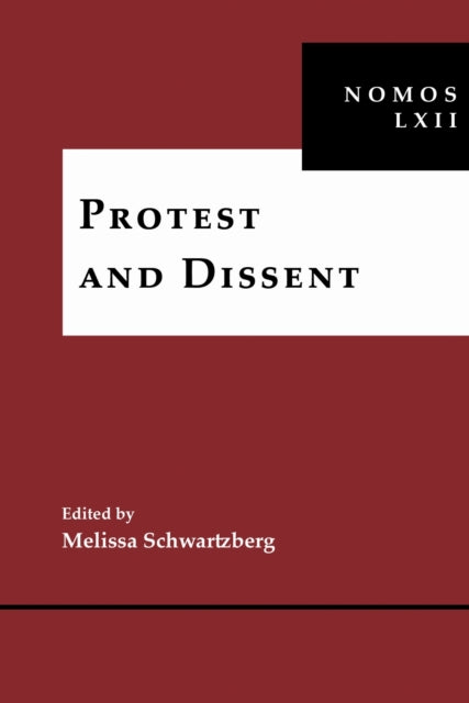 Book cover of: Protest and Dissent. By: Melissa Schwartzberg