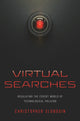 Book cover of: Virtual Searches. By: Christopher Slobogin