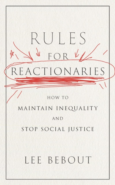 Book cover of: Rules for Reactionaries