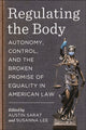 Book cover of: Regulating the Body. By: Austin Sarat