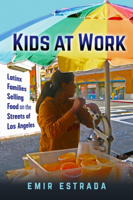 Book cover of: Kids at Work. By: Emir Estrada
