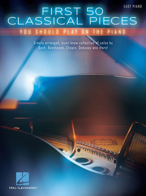 Book cover of: First 50 Classical Pieces