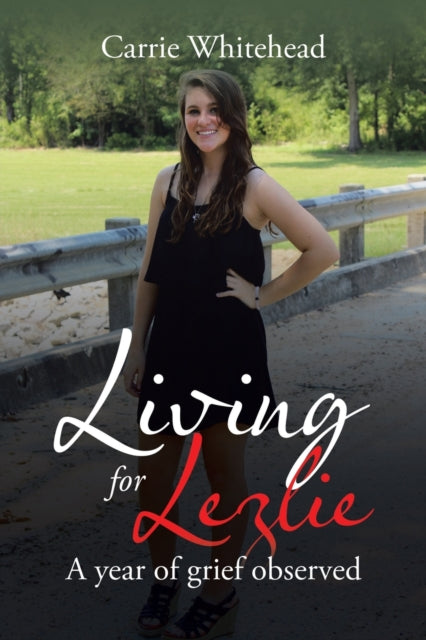 Book cover of: Living for Lezlie