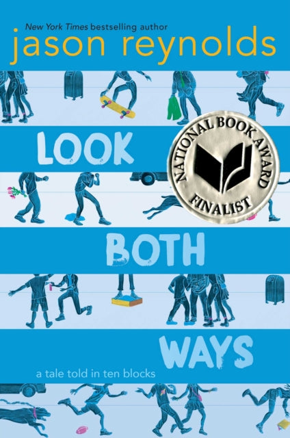 Book cover of: Look Both Ways. By: Jason Reynolds