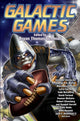 Book cover of: GALACTIC GAMES. By: Bryan Thomas Schmidt