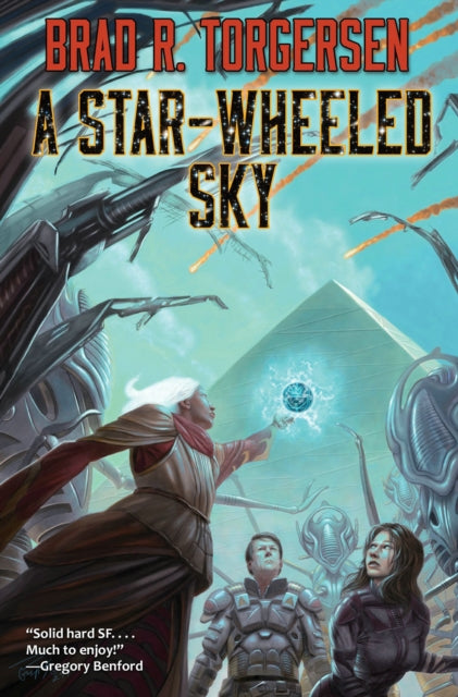 Star-Wheeled Sky 9781481483629 Brad R. Torgersen