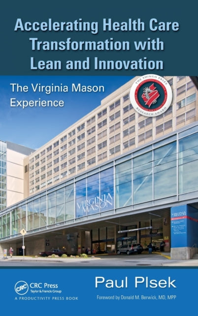 Book cover of: Accelerating Health Care Transformation with Lean and Innovation