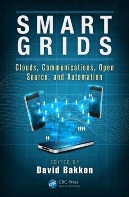 Book cover of: Smart Grids. By: David Bakken