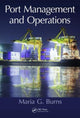 Book cover of: Port Management and Operations. By: Maria G. Burns