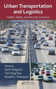Book cover of: Urban Transportation and Logistics. By: Eiichi Taniguchi
