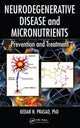 Book cover of: Neurodegenerative Disease and Micronutrients. By: Kedar N. Prasad