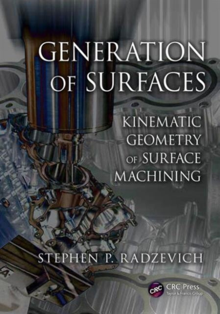 Book cover of: Generation of Surfaces. By: Stephen P. Radzevich