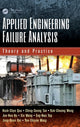 Book cover of: Applied Engineering Failure Analysis. By: Hock-Chye Qua