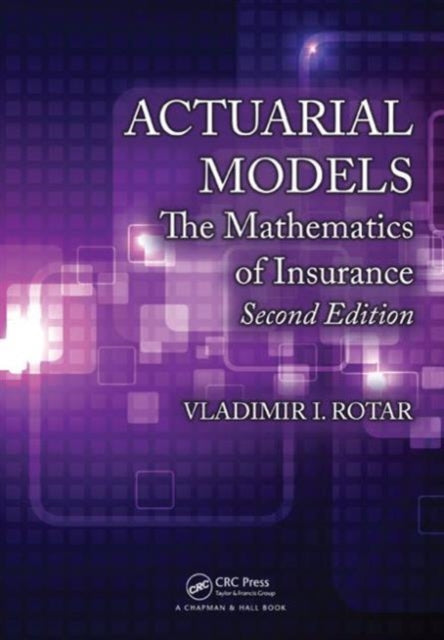 Book cover of: Actuarial Models. By: V. I. Rotarʹ
