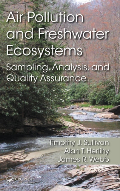 Book cover of: Air Pollution and Freshwater Ecosystems. By: Timothy J. Sullivan
