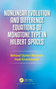 Book cover of: Nonlinear Evolution and Difference Equations of Monotone Type in Hilbert Spaces. By: Behzad Djafari Rouhani