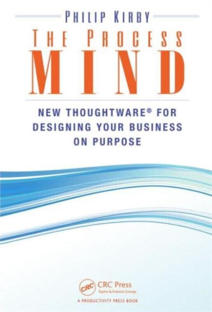 Book cover of: Process Mind. By: J. Philip Kirby