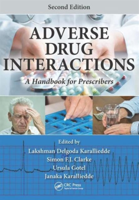 Book cover of: Adverse Drug Interactions. By: Lakshman Delgoda Karalliedde