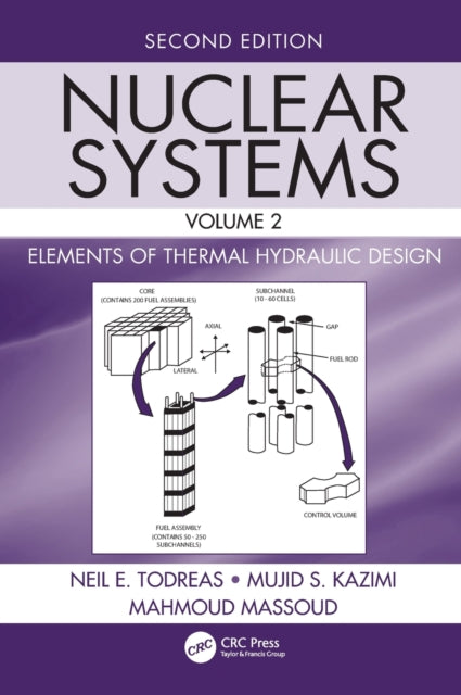 Book cover of: Nuclear Systems Volume II. By: Neil E. Todreas