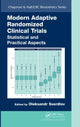 Book cover of: Modern Adaptive Randomized Clinical Trials. By: Oleksandr Sverdlov