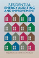 Book cover of: Residential Energy Auditing and Improvement. By: Stan Harbuck