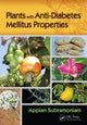 Book cover of: Plants with Anti-Diabetes Mellitus Properties. By: Appian Subramoniam