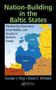 Book cover of: Nation-Building in the Baltic States. By: Gundar J. King