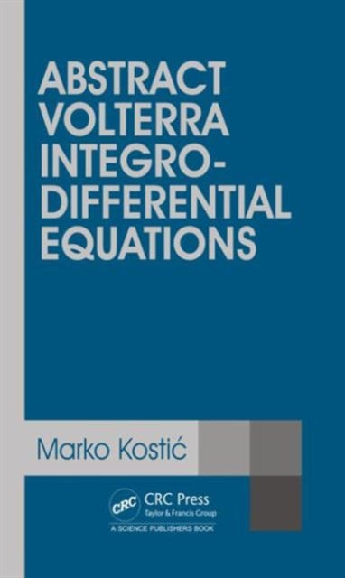 Book cover of: Abstract Volterra Integro-Differential Equations