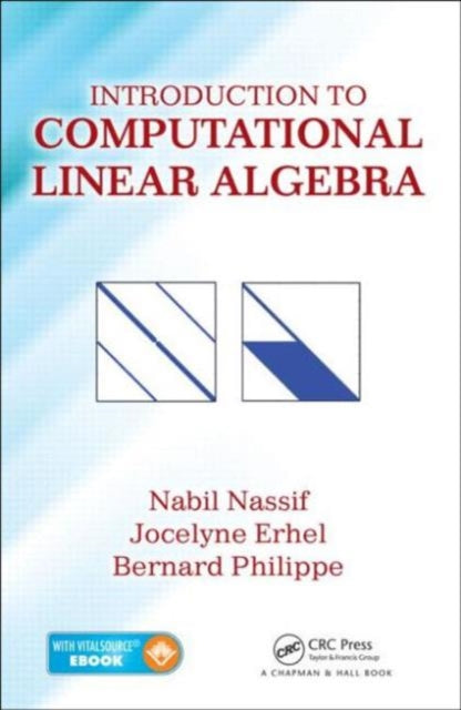 Book cover of: Introduction to Computational Linear Algebra. By: Nabil Nassif