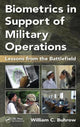 Book cover of: Biometrics in Support of Military Operations. By: William C. Buhrow
