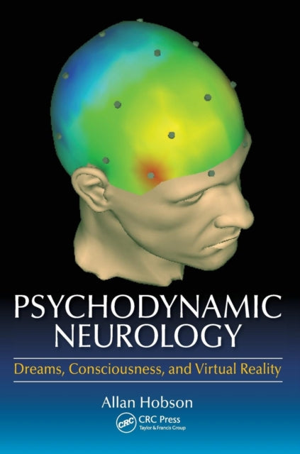 Book cover of: Psychodynamic Neurology. By: John Allan Hobson