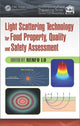 Book cover of: Light Scattering Technology for Food Property, Quality and Safety Assessment. By: Renfu Lu