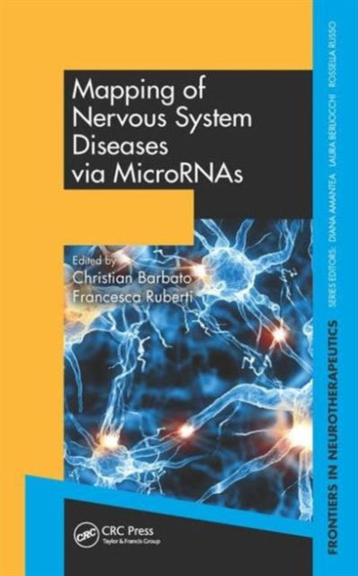 Book cover of: Mapping of Nervous System Diseases via MicroRNAs. By: Christian Barbato