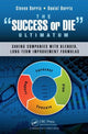 Book cover of: Success or Die Ultimatum. By: Steven Borris