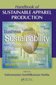 Book cover of: Handbook of Sustainable Apparel Production. By: Subramanian Senthilkannan Muthu