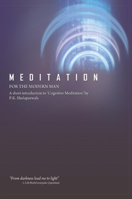 Book cover of: Meditation for the Modern Man